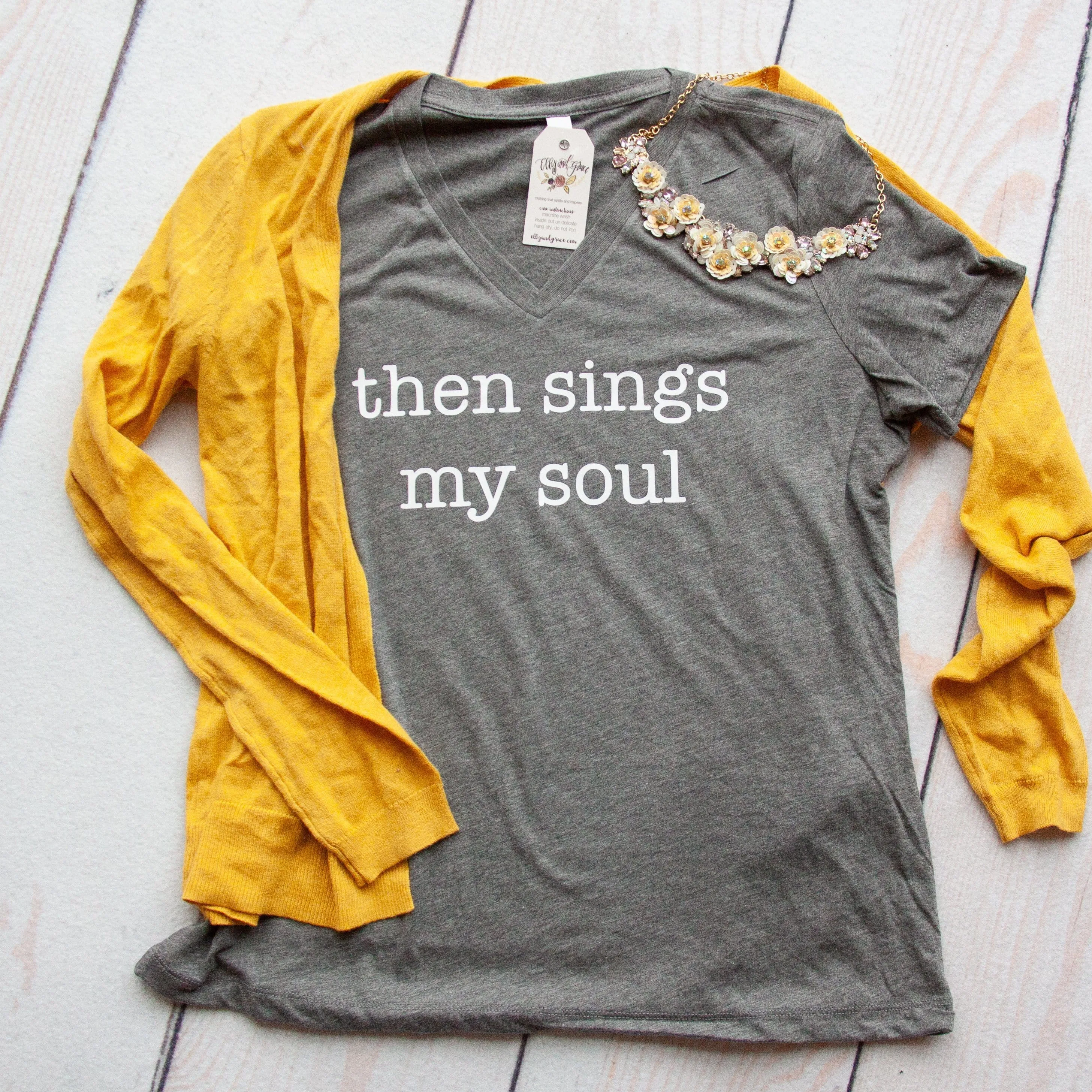 Then Sings My Soul Relaxed Ladies Vneck